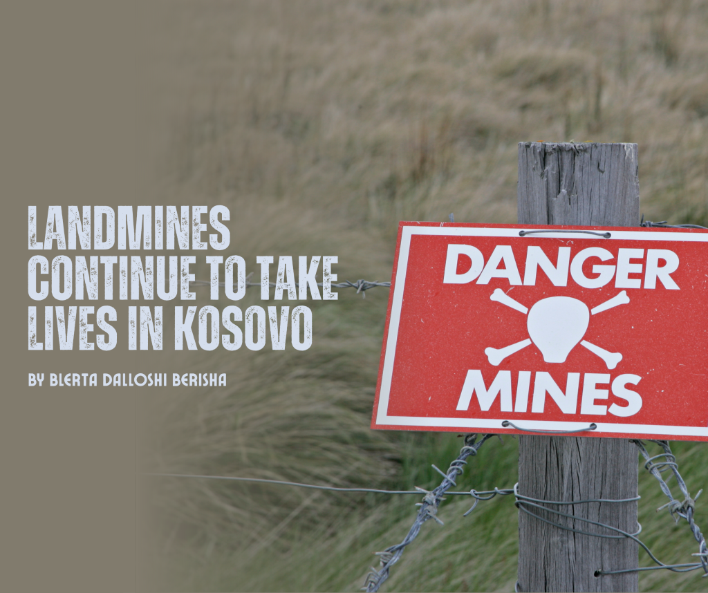Landmines Continue to Take Lives in Kosovo